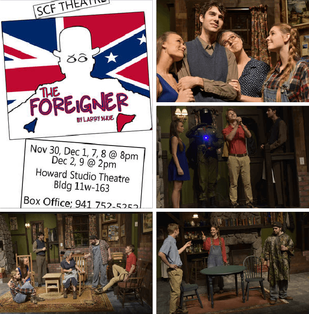 The Foreigner by Larry Shue ​Directed by Dean Anthony Poster
