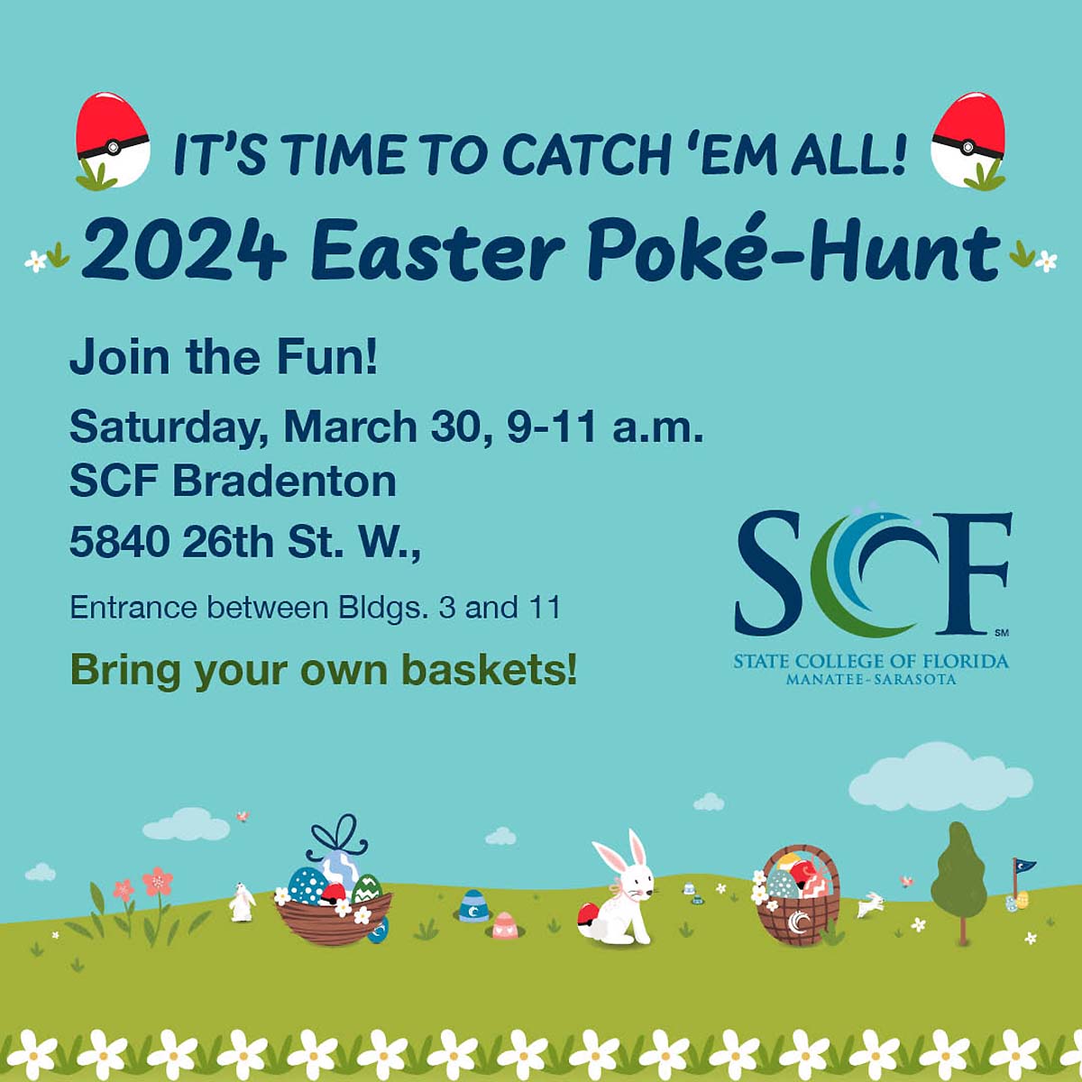 Get festive with Maverick the Manatee and join the fun @ SCF Bradenton’s Easter Egg Poké-Hunt on Sat., March 30, 9-11 a.m.!