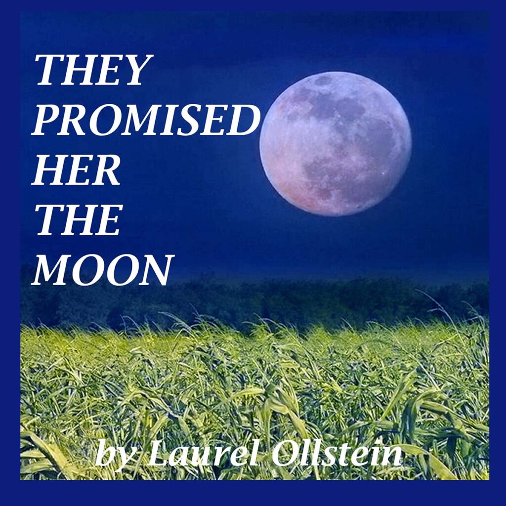 SCF Theatre presents They Promised Her the Moon by Laurel Ollstein