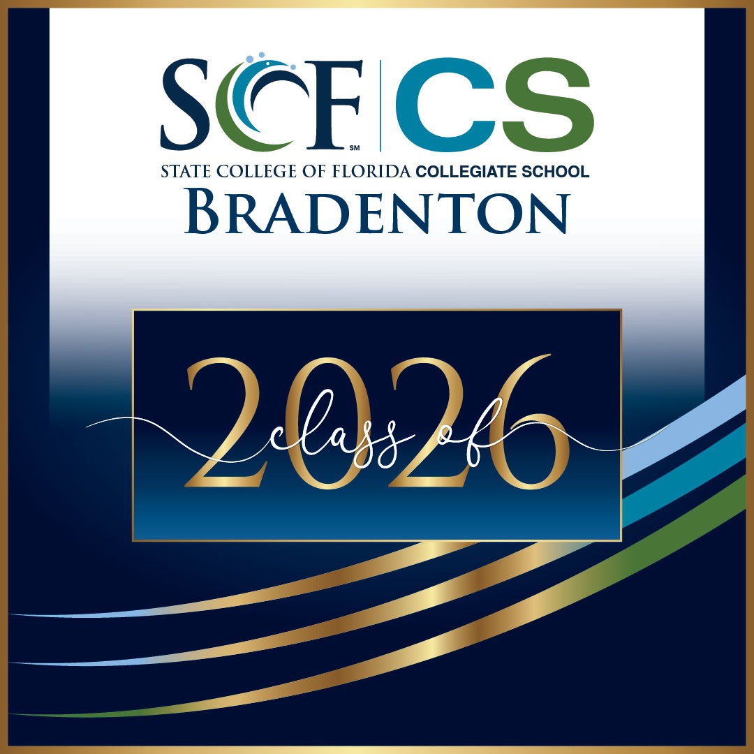 SCF CS, State College of Florida Collegiate School Bradenton, Class of 2026