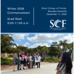 Winter 2026 Commencement Grad Walk 9:00-11:00 a.m. State College of Florida, Manatee-Sarasota December 11, 2026