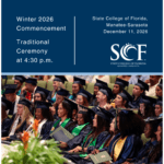 Winter 2026 Commencement Traditional Ceremony at 4:30 p.m. State College of Florida, Manatee-Sarasota December 11, 2026