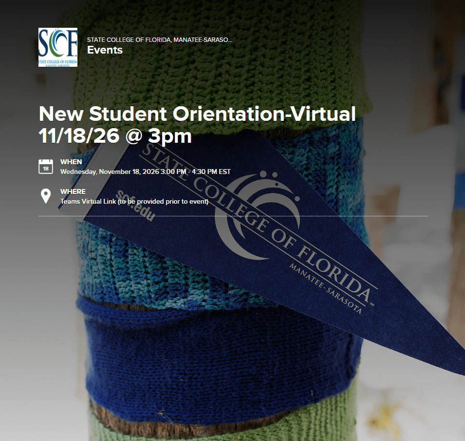 New Student Virtual Orientation Session Wednesday, November 18, 2026 From 3:00-4:30 p.m. Teams Virtual Link (to be provided prior to event)
