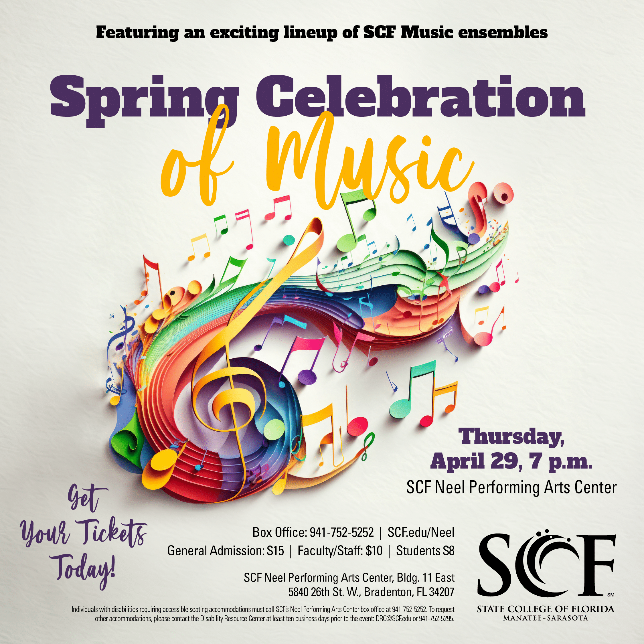Spring Celebration of Music Celebrating a Year of Music-Making Thursday, April 29 at 7 p.m. Featuring an exciting lineup of SCF Music ensembles Celebrate the culmination of a remarkable year of music-making at SCF’s Spring Celebration of Music. This special concert brings together student musicians from across. the music program for an evening honoring their artistry, growth, and dedication. Guided by SCF’s exceptional ensemble directors, our students have filled the year with memorable performances, creative achievements, and musical growth. Join us as we celebrate a thriving music program and the students and faculty who make it sing. Tickets: https://our.show/scfmusic042927 SCF Neel Performing Arts Center (Bldg. 11 East) 5840 26th Street West Bradenton, FL 34207 Box Office: 941-752-5252